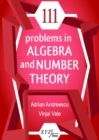 Image for 111 problems in algebra and number theory