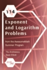 Image for 114 Exponent and Logarithm Problems from the AwesomeMath Summer Program