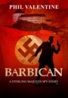 Image for Barbican : A Sterling McQueen Spy Story
