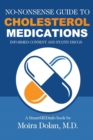 Image for No-Nonsense Guide to Cholesterol Medications : Informed Consent and Statin Drugs