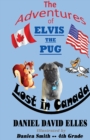 Image for The Adventures of Elvis the Pug