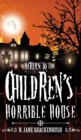Image for Return To The Children&#39;s Horrible House