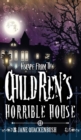 Image for Escape From The Children&#39;s Horrible House