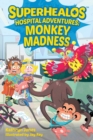 Image for SuperHealos Hospital Adventures: Monkey Madness