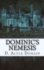 Image for Dominic&#39;s Nemesis