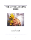 Image for Late Blooming Bride