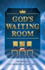 Image for God&#39;s Waiting Room