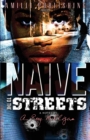 Image for Naive To The Streets