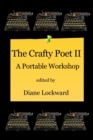 Image for The Crafty Poet II : A Portable Workshop