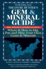 Image for Northeast Treasure Hunter&#39;s Gem and Mineral Guide (6th Edition)