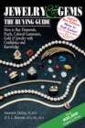 Image for Jewelry &amp; Gems—The Buying Guide, 8th Edition : How to Buy Diamonds, Pearls, Colored Gemstones, Gold &amp; Jewelry with Confidence and Knowledge