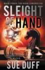 Image for Sleight of Hand : Book Three: The Weir Chronicles
