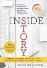 Image for Inside Story: Everyone&#39;s Guide to Reporting and Writing Creative Nonfiction