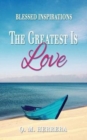 Image for The Greatest Is Love