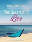 Image for The Greatest Is Love