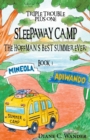 Image for Sleepaway Camp-The Hoffman&#39;s Best Summer Ever! : Triple Trouble Plus One: Book 3