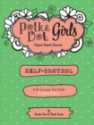 Image for Polka Dot Girls, Self Control Leader&#39;s Guide