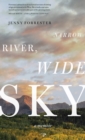 Image for Narrow River, Wide Sky: A Memoir
