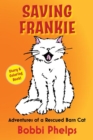 Image for Saving Frankie: Adventures of a Rescued Barn Cat