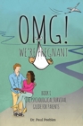Image for OMG! We&#39;re Pregnant : Book I The Psychological Survival Guide for Parents
