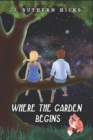 Image for Where the Garden Begins