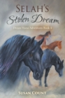 Image for Selah&#39;s Stolen Dream