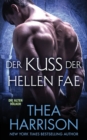 Image for Der Kuss Der Hellen Fae