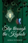 Image for Slip through the Keyhole
