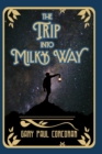 Image for The Trip Into Milky Way