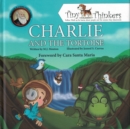 Image for Charlie and the Tortoise: An Adventure of a Young Charles Darwin