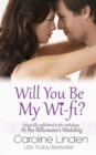Image for Will You Be My Wi-Fi?