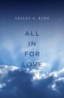 Image for All In For Love : A Spiritual Adventure