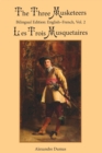 Image for The Three Musketeers, Vol. 2 : Bilingual Edition: English-French