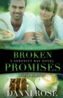 Image for Broken Promises : A Serenity Bay Novel