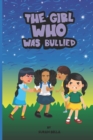 Image for The Girl Who Was Bullied