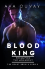Image for Blood King; Revamping the Monarchy