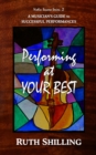 Image for Performing at Your Best: A Musician&#39;s Guide to Successful Performances