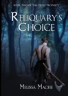 Image for Reliquary&#39;s Choice