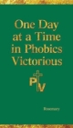 Image for One Day at a Time in Phobics Victorious