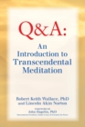 Image for An Introduction to TRANSCENDENTAL MEDITATION : Improve Your Brain Functioning, Create Ideal Health, and Gain Enlightenment Naturally, Easily, and Effortlessly