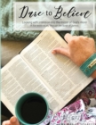 Image for Dare to Believe : Looking with Intention into the mirror of God&#39;s Word