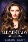 Image for Elementals : The Complete Series