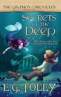 Image for Secrets of the Deep (The Gryphon Chronicles, Book 5)