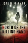 Image for North of the Killing Hand