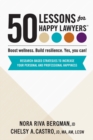 Image for 50 Lessons for Happy Lawyers : Boost wellness. Build resilience. Yes, you can!