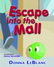 Image for Escape into the Mall