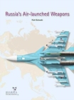 Image for Russia&#39;S Air-Launched Weapons