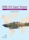 Image for EMB-314 Super Tucano  : Brazil&#39;s turboprop success story continues