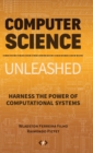 Image for Computer Science Unleashed