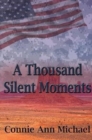 Image for A Thousand Silent Moments